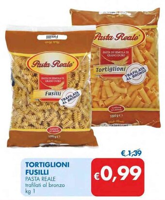 MD Discount TORTIGLIONI FUSILLI PASTA REALE trafilati al bronzo kg 1 offerta