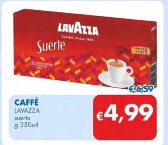 MD Discount CAFFÈ LAVAZZA suerte g 250x4 offerta