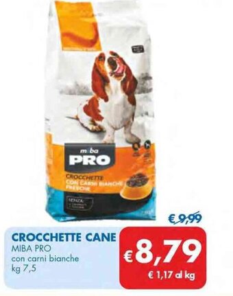 MD Discount CROCCHETTE CANE MIBA PRO con carni bianche kg 7,5 offerta