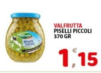 Premium Supermercati VALFRUTTA PISELLI PICCOLI 370 GR offerta