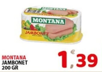 Premium Supermercati MONTANA JAMBONET 200 GR offerta