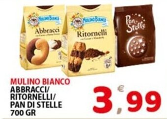 Premium Supermercati MULINO BIANCO ABBRACCI/ RITORNELLI/ PAN DI STELLE 700 GR offerta