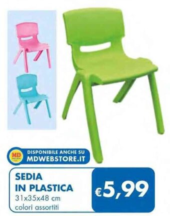 MD Discount SEDIA IN PLASTICA 31x35x48 cm colori assortiti offerta