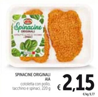 Spazio Conad SPINACINE ORIGINALI AIA 220 g offerta