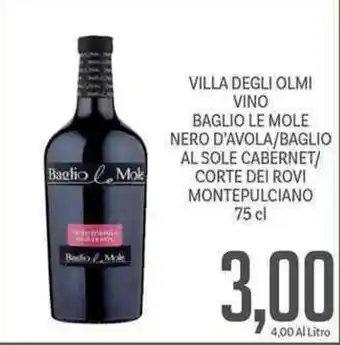Villa Degli Olmi Vino Baglio Le Mole Nero d'Avola/Baglio Al Sole Cabernet/Corte dei Rovi Montepulciano 75cl