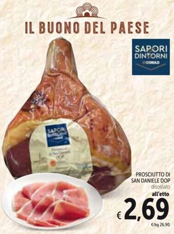 Spazio Conad PROSCIUTTO DI SAN DANIELE DOP disossato offerta