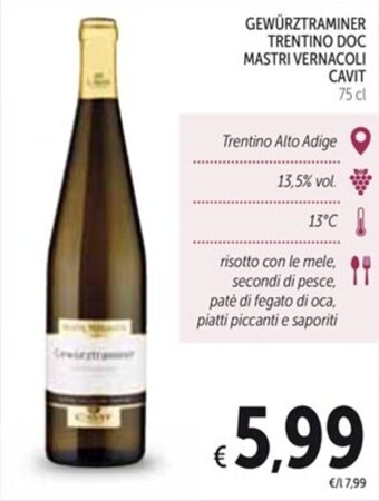 Spazio Conad GEWÜRZTRAMINER TRENTINO DOC MASTRI VERNACOLI CAVIT 75 cl offerta
