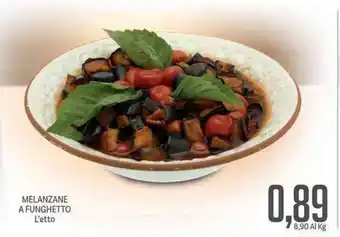 Supermercati Piccolo Melanzane A Funghetto offerta