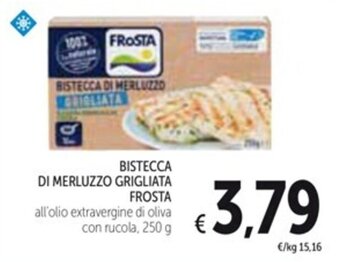 Spazio Conad BISTECCA DI MERLUZZO GRIGLIATA FROSTA 250 g offerta