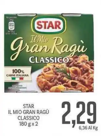 Supermercati Piccolo Star Il Mio Gran Ragù Classico 180g x 2 offerta