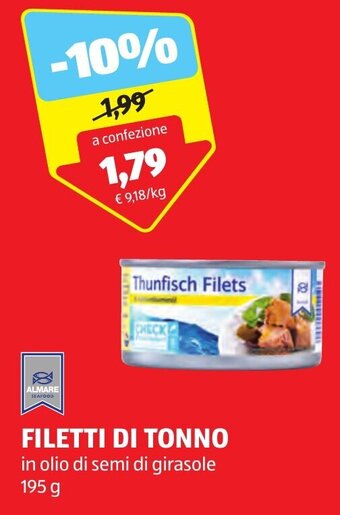 ALDI FILETTI DI TONNO in olio di semi di girasole 195 g offerta