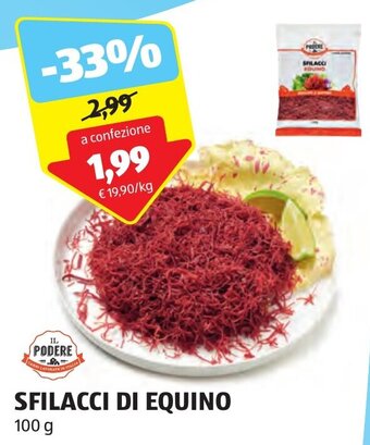 ALDI IL PODERE SFILACCI DI EQUINO 100 g offerta