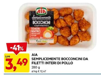 DPiù AIA SEMPLICEMENTE BOCCONCINI DA FILETTI INTERI DI POLLO 280 g offerta