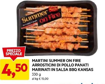 DPiù MARTINI SUMMER ON FIRE ARROSTICINI DI POLLO PANATI MARINATI IN SALSA BBQ KANSAS 330 g offerta