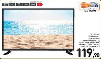 Spazio Conad TV LED 32" ND3254000T NORDMENDE offerta