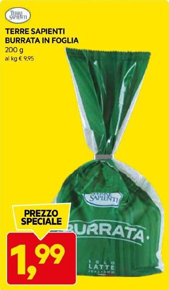 DPiù TERRE SAPIENTI BURRATA IN FOGLIA 200 g offerta