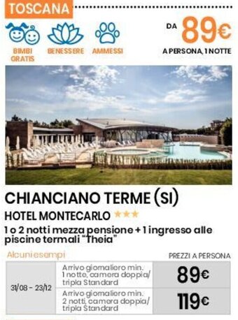 Eurospin CHIANCIANO TERME (SI) HOTEL MONTECARLO offerta