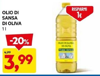 DPiù OLIO DI SANSA DI OLIVA 1 L offerta