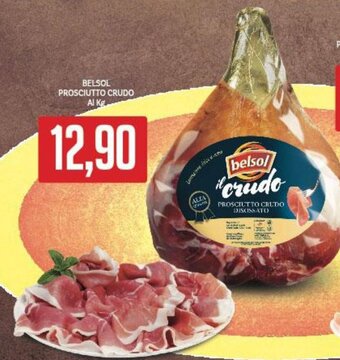 Supermercati Piccolo BELSOL PROSCIUTTO CRUDO offerta