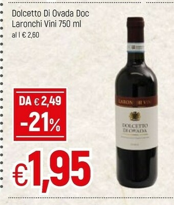 Famila Laronchi Vini Dolcetto Di Ovada DOC offerta
