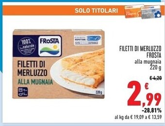 Conad Superstore Frosta filetti di merluzzo offerta