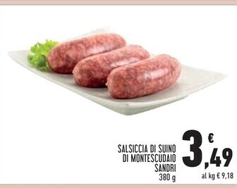 Conad Superstore Sandri salsiccia di suino di montescudaio offerta