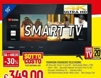 Famila Thomson 55UG6300 TV 139,7 Cm (55") 4K Ultra HD Smart TV Wi-Fi Nero offerta