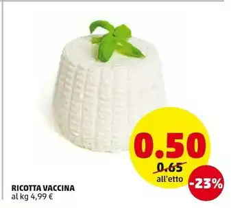 PENNY Ricotta Vaccina offerta