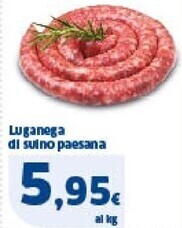Ok Sigma Luganega di suino paesana offerta