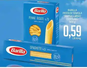 Supermercati Piccolo Barilla Pasta di Semola Trafile Largo consumo 500g offerta