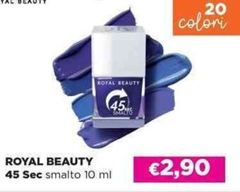 Acqua & Sapone ROYAL BEAUTY 45 Sec smalto 10 ml offerta