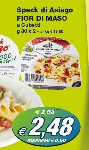 Prix Quality Fior di maso Speck Di Asiago offerta