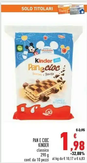 Conad City Ferrero Kinder Pan E Cioc offerta