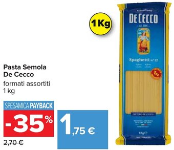 Carrefour Pasta Semola De Cecco formati assortiti 1 kg offerta