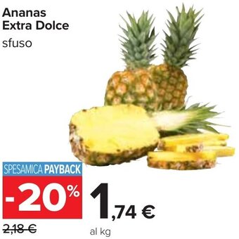 Carrefour Ananas Extra Dolce sfuso offerta