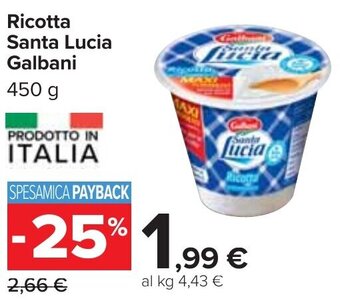 Carrefour Ricotta Santa Lucia Galbani 450 g offerta