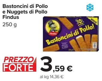 Carrefour Bastoncini di Pollo e Nuggets di Pollo Findus 250 g offerta
