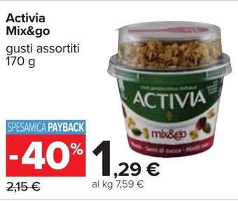 Carrefour Activia Mix&go gusti assortiti 170 g offerta