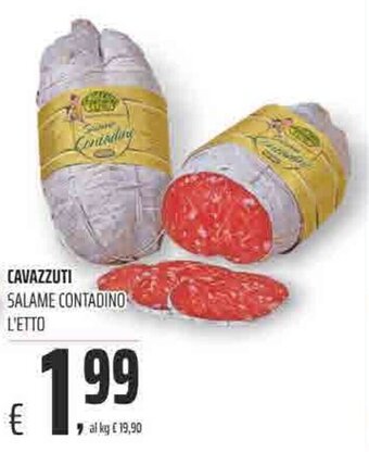 Coop Superstore CAVAZZUTI SALAME CONTADINO L'ETTO offerta