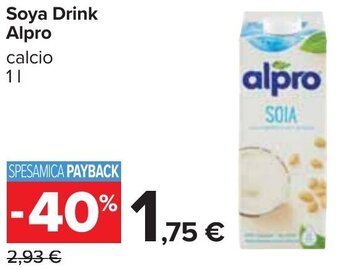 Carrefour Soya Drink Alpro calcio 1 l offerta