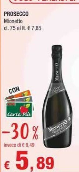 Crai Mionetto Prosecco offerta