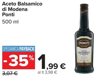 Carrefour Aceto Balsamico di Modena Ponti 500 ml offerta
