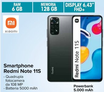 Carrefour Smartphone Redmi Note 11S - Quadrupla fotocamera da 108 MP -Batteria 5000 mAh offerta
