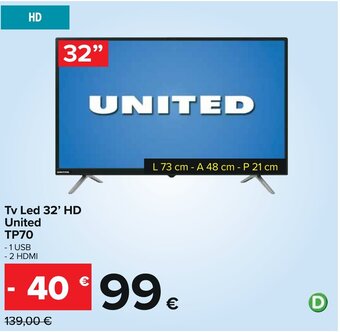 Carrefour Tv Led 32' HD United TP70 - 1 USB - 2 HDMI offerta
