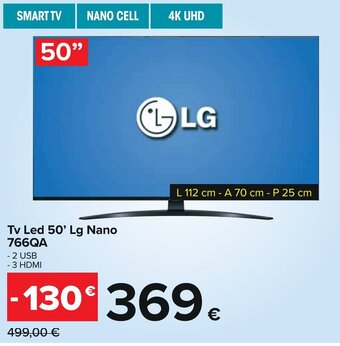 Carrefour Tv Led 50' Lg Nano 766QA - 2 USB - 3 HDMI offerta
