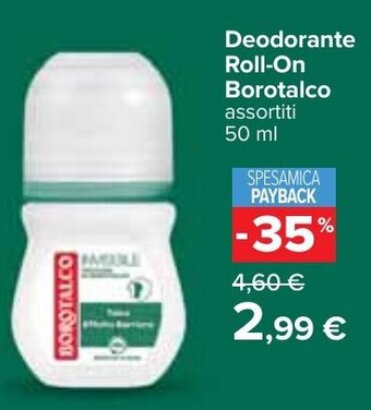 Carrefour Deodorante Roll-On Borotalco assortiti 50 ml offerta