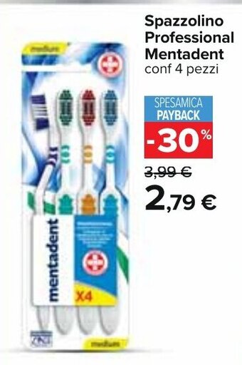 Carrefour Spazzolino Professional Mentadent conf 4 pezzi offerta