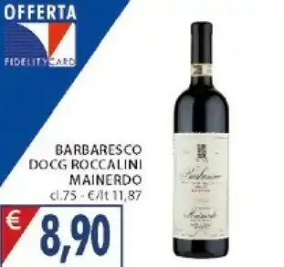 Mainerdo Barbaresco DOCG Roccalini