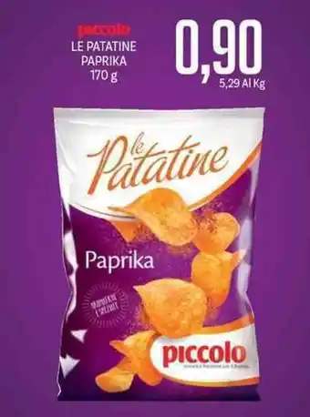 Supermercati Piccolo Piccolo Le Patatine Paprika 170g offerta
