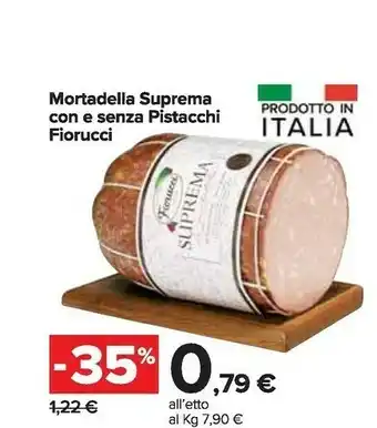 Carrefour Market Fiorucci Mortadella offerta